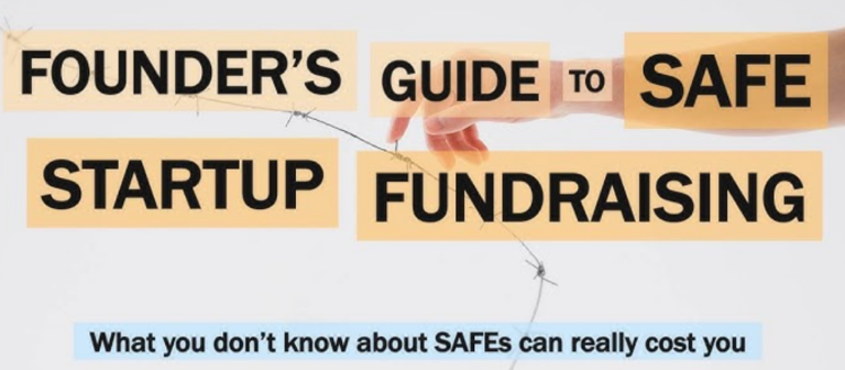 Founder’s Guide: SAFE